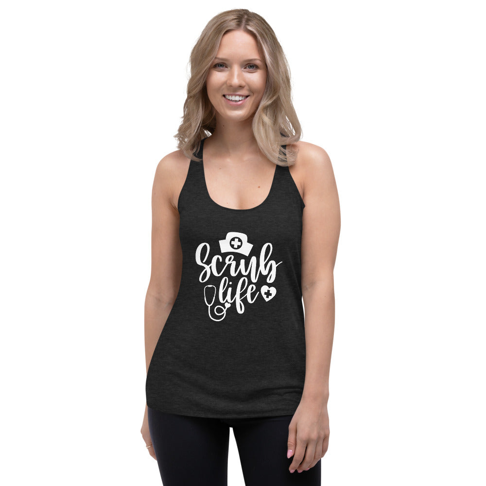 Scrub Life - Women's Racerback Tank